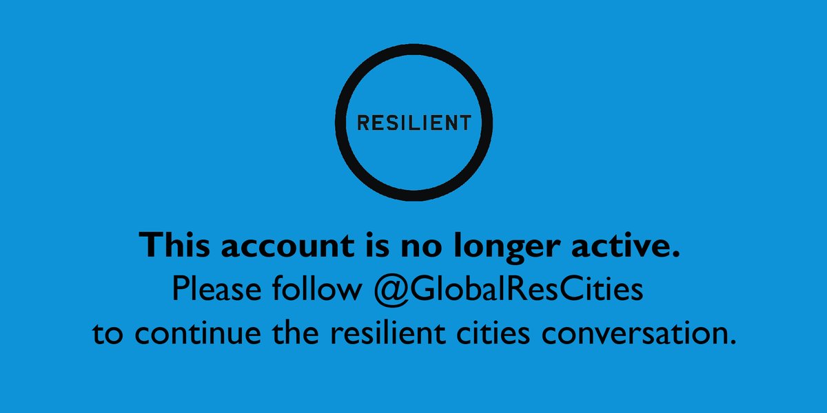 We have deactivated and migrated this account. Please follow @GlobalResCities to continue the #resilient #cities conversation. #GRCN #resilience
