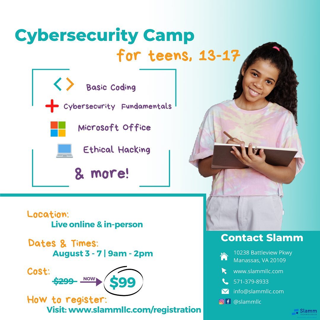 slammllc's tweet photo. New Summer Class just for your teen! They will learn the basics of coding and cyber security and other IT skills. Register: https://t.co/Yb9F7jdQp2
#slammllc #onlinelearning #SummerCamp #ethicalhacking #infosec #cybersecurity #ittraining #transformationwithexcellece https://t.co/n7pFo6hLhj