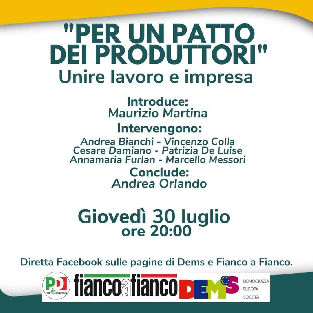 Giovedì 30, alle 20, la diretta Fb
"Per un patto dei produttori. Unire lavoro e impresa".

Con <a href="/maumartina/">Maurizio Martina</a> e <a href="/AndreaOrlandosp/">Andrea Orlando</a>. 

Oltre ad Andrea Bianchi,Vincenzo Colla,Cesare Damiano,Patrizia De Luise,Annamaria Furlan e Marcello Messori.

Ci vediamo qui: facebook.com/democraziaeuro…