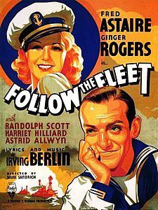 [4] “Follow the Fleet” (1936)Another brilliant Fred Astaire-Ginger Rogers-Irving Berlin collaboration. “Let Yourself Go”, “I’m Putting All My Eggs in One Basket”, “Let’s Face the Music and Dance”, and more.