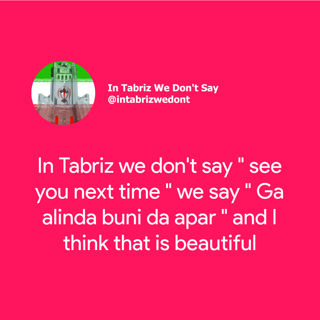 Take this with you !
.
.
.
#tabriz  #intabrizwedont