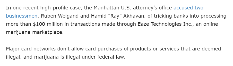 How big of a problem is it? DOJ's SDNY recently busted a group that laundered over $100M in marijuana proceeds using this method.