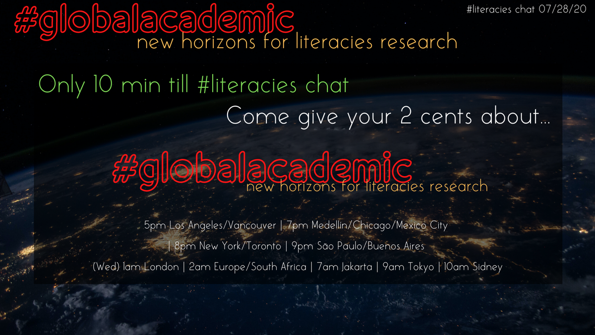 writinglit's tweet photo. Only 10 min til #literacies chat 5pm PST! Come give your 2 cents about [“#globalacademic: New Horizons for Literacies Research”]! https://t.co/VsFKQw3mEd