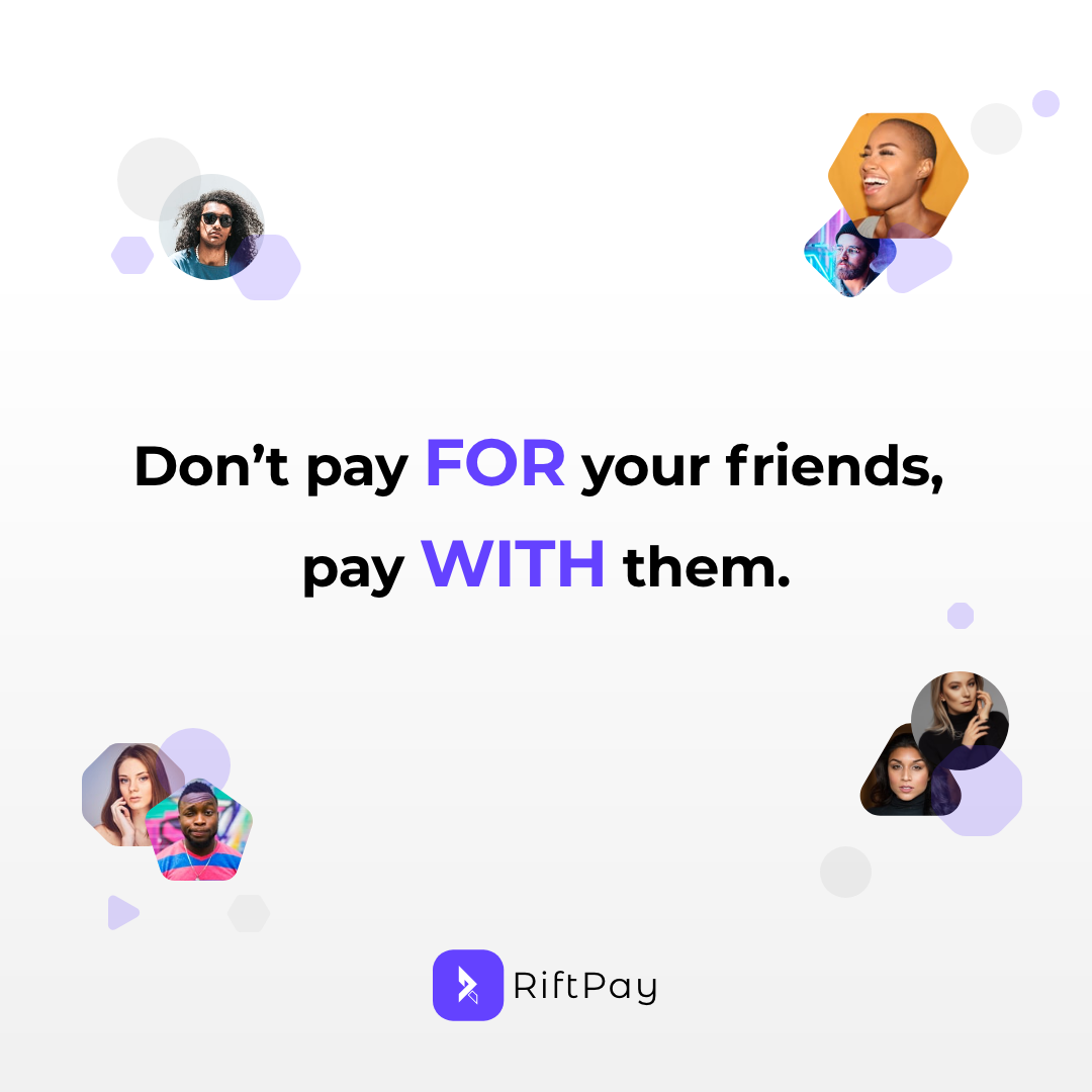 Don't be the guy that pays extra. Just split it.

#riftpay #socialbanking #dallas #startup