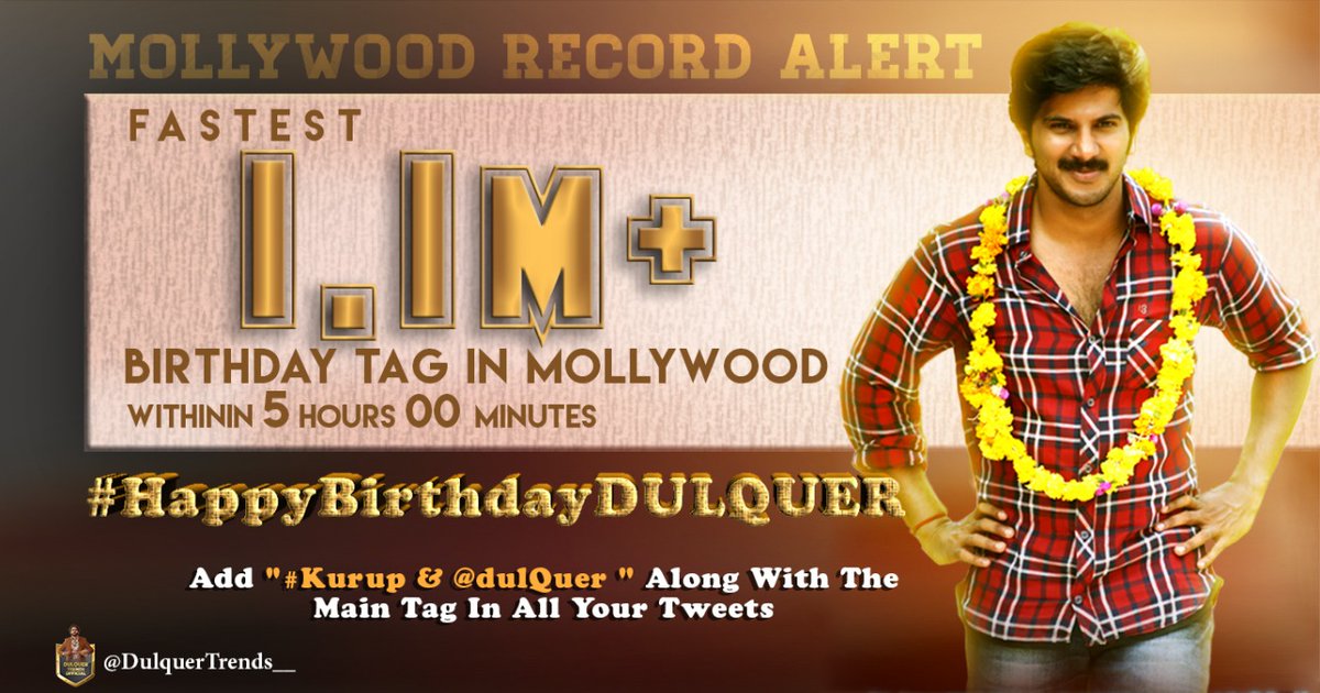 DulquerTrends_'s tweet photo. Mollywood fastest Birthday TAG Crossed 1.1 MTweets😎🙏

#HappyBirthdayDULQUER 
@dulQuer #Kurup https://t.co/DHI4YQ7QNw