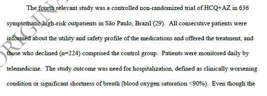 The 4th study Risch quotes is from Brazil. Patients who declined HCQ + AZ formed the control group. the outcome was need for hospitalisation.