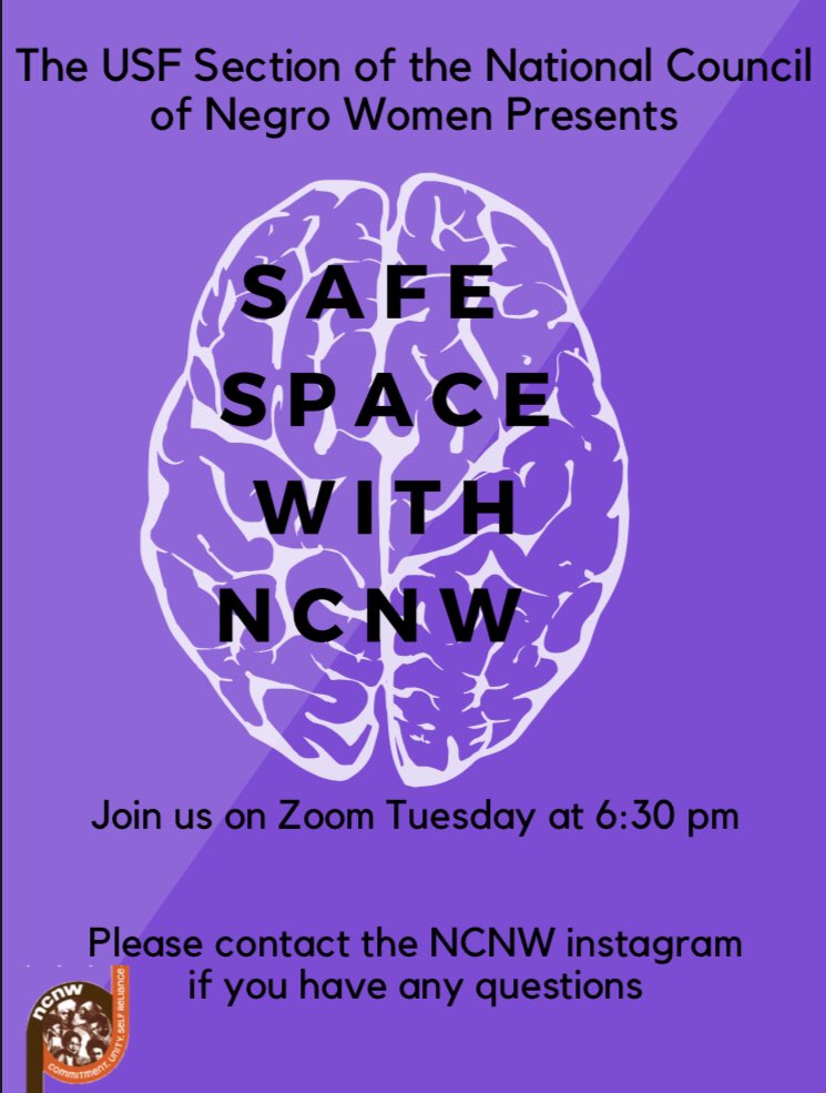 NCNW_USF's tweet photo. Join the USF Section of National Council of Negro Women at our “Safe Space with NCNW” zoom call where we will discuss how to handle your mental health during these times . For those who would like to join, please DM us for the password! https://t.co/7UxDMm0z7g