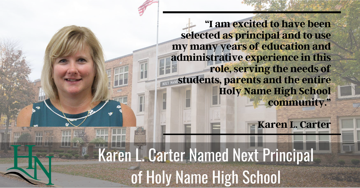 Holy Name High School is pleased to announce that Karen L. Carter has been named the school's next principal. To learn more, visit holynamehs.com/2020/07/27/kar….