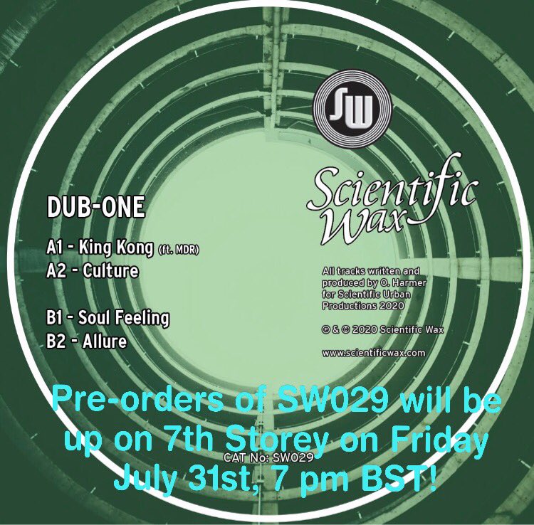 scientificwax (@scientificwax) on Twitter photo Pre-orders of Dub-One’s latest single on Sci Wax will be live on Friday, July 31st, 7 pm BST over at seventhstoreyprojects.com - don’t sleep! #scientificwax #sciwax #jungle #drumnbass #choppage <a href="/Dub_One_sciwax/">Oliver Harmer</a> Pre-orders of Dub-One’s latest single on Sci Wax will be live on Friday, July 31st, 7 pm BST over at seventhstoreyprojects.com - don’t sleep! #scientificwax #sciwax #jungle #drumnbass #choppage <a href="/Dub_One_sciwax/">Oliver Harmer</a>