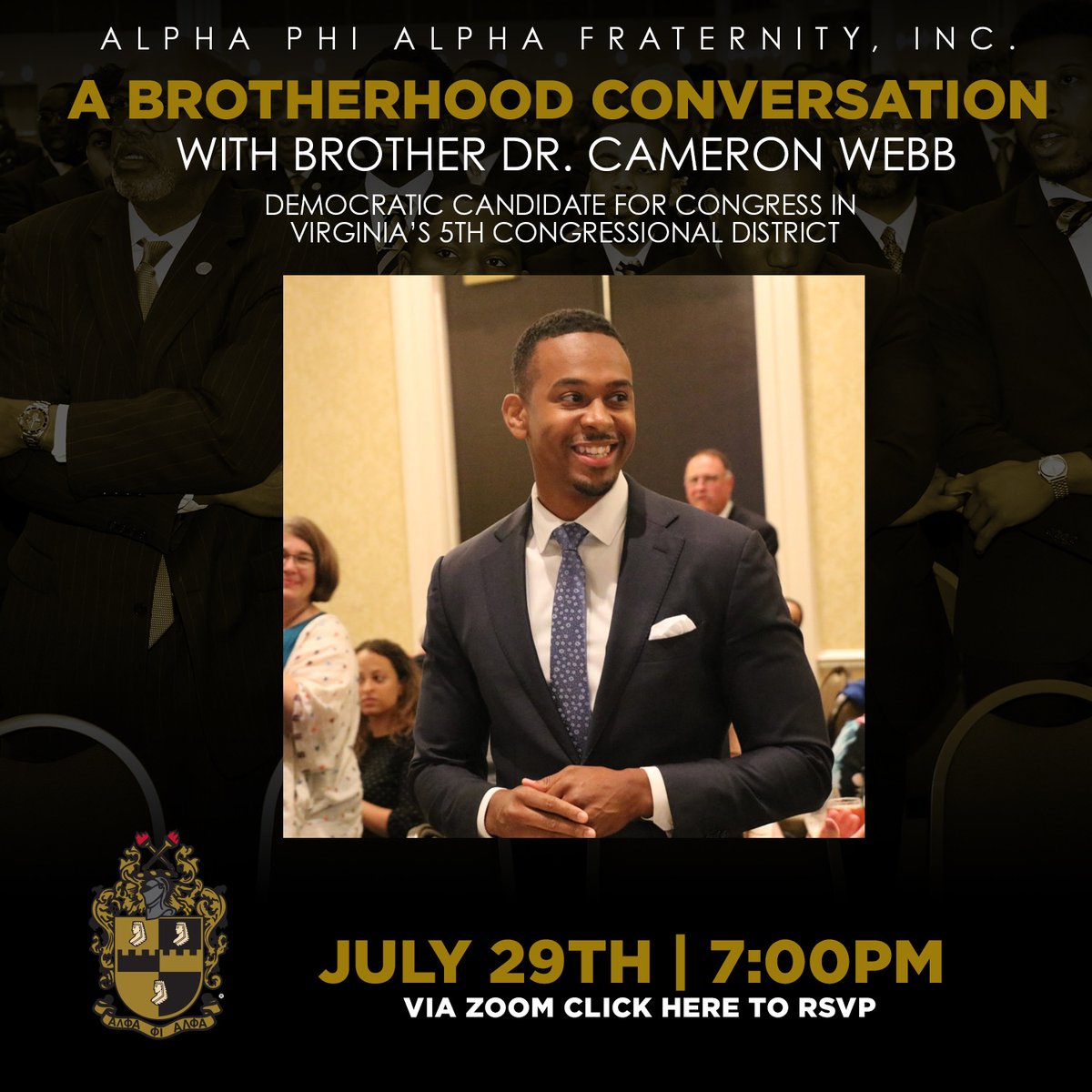 apa1906NETwork's tweet photo. Join us on Wednesday, July 29th at 7 PM EST for an exclusive webinar conversation featuring our Fraternity’s distinguished Brother Dr. Cameron Webb, who is making history running for Virginia’s 5th Congressional District!

#ThereGoesAnAlphaMan #ForThe7Jewels #APA1906Network https://t.co/zQbJ6L98mr