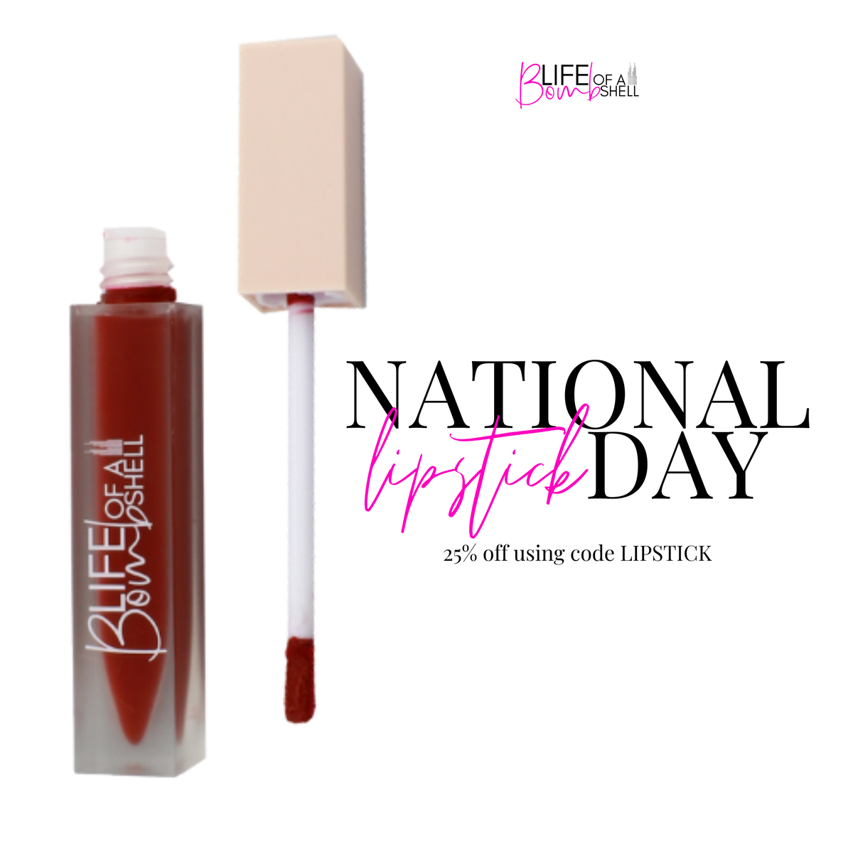 LoaBCosmetics's tweet photo. Have you heard? Only 2 more days til 25% off Life of A Bombshell Products! Get into the #nationallipstickday spirit by getting a lipstick that will fuel your #hustle! https://t.co/1NPZaBkijb
