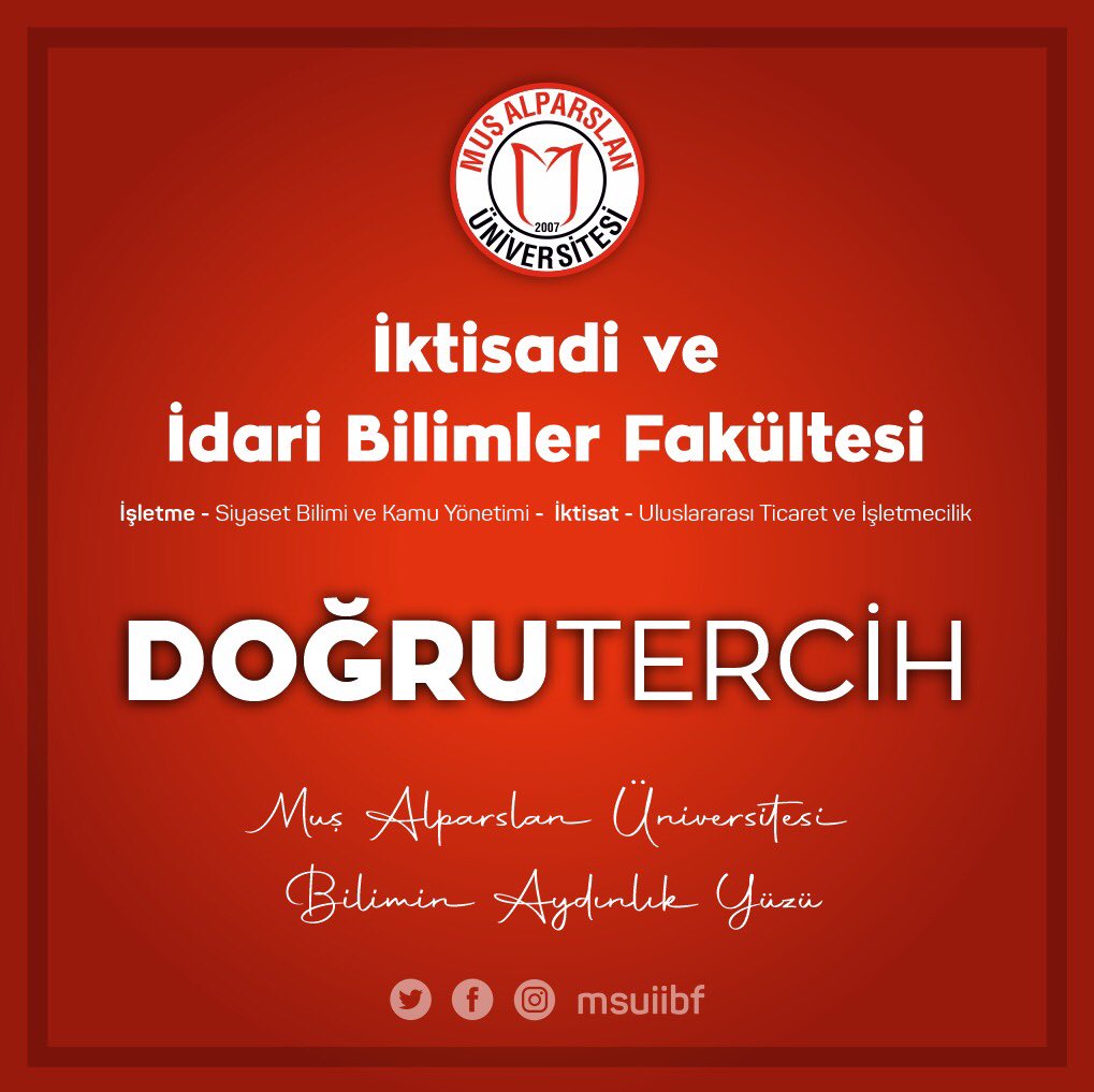 Muş Alparslan Üniversitesi, İktisadi ve İdari Bilimler Fakültesi yeni öğrencilerini bekliyor.