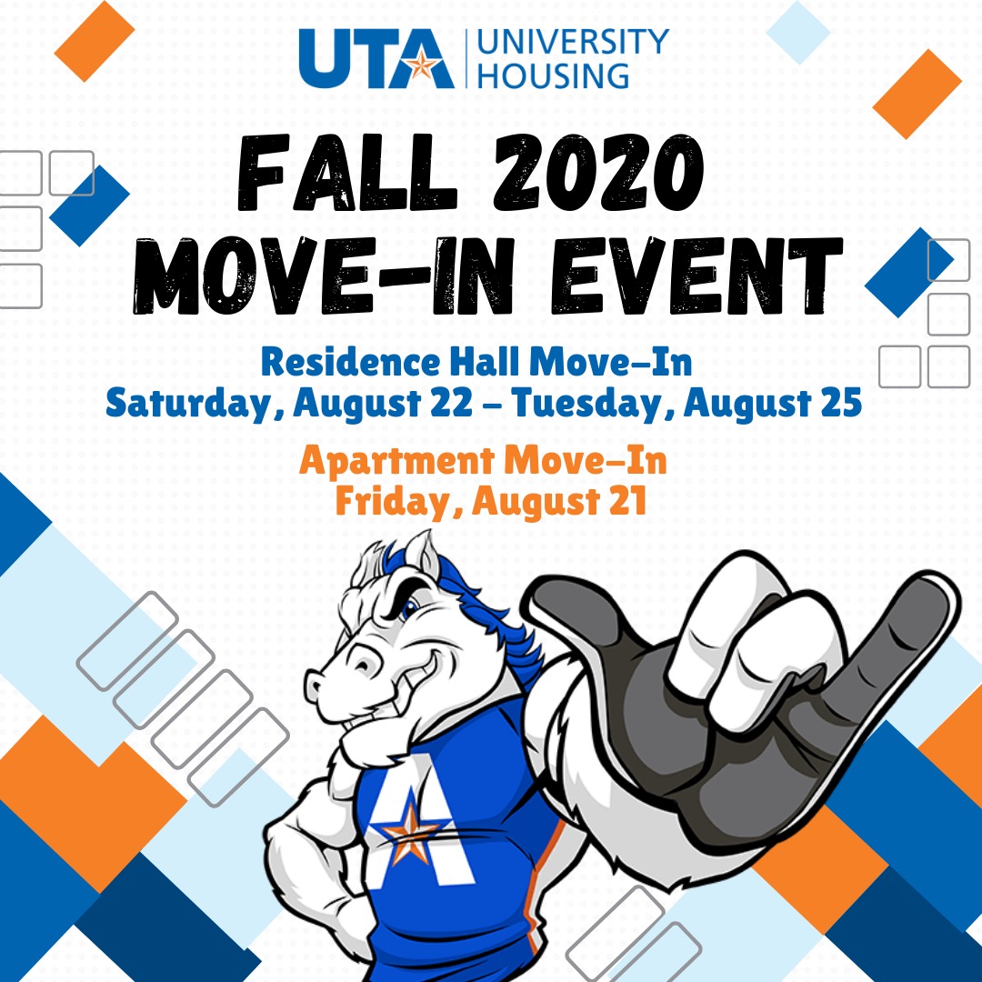 UTAHousing's tweet photo. Hello new Mavericks! Move-In is quickly approaching! Students will receive an email during the first week of August about move-in day and time reservations in an effort to maintain social distancing. #MAVMOVEIN https://t.co/NHx0fMIbF8