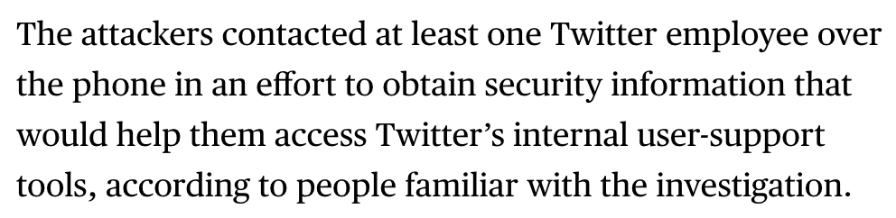one small bit of intel from Twitter's massive security hack a few weeks back: At least one of the Twitter employees duped by the hackers was contacted over the phone.
