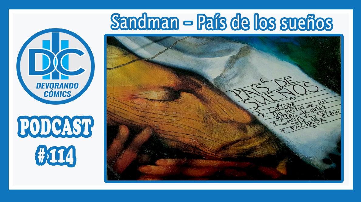 dibujosshinzen's tweet photo. #DevorandoComics #Podcast 114 tema: #Sandman - País de los sueños #NeilGaiman. Disfruten la conversación entre Vicente, Rodrigo, Jose y Edwin
-#Youtube: https://t.co/JXSAAe0v0J
-#ivoox: https://t.co/Sd7hMSBqhZ
-#spotify: #https://open.spotify.com/episode/3tnVnuR12rSOZiRMzO9mtw https://t.co/b0e4aIjChm