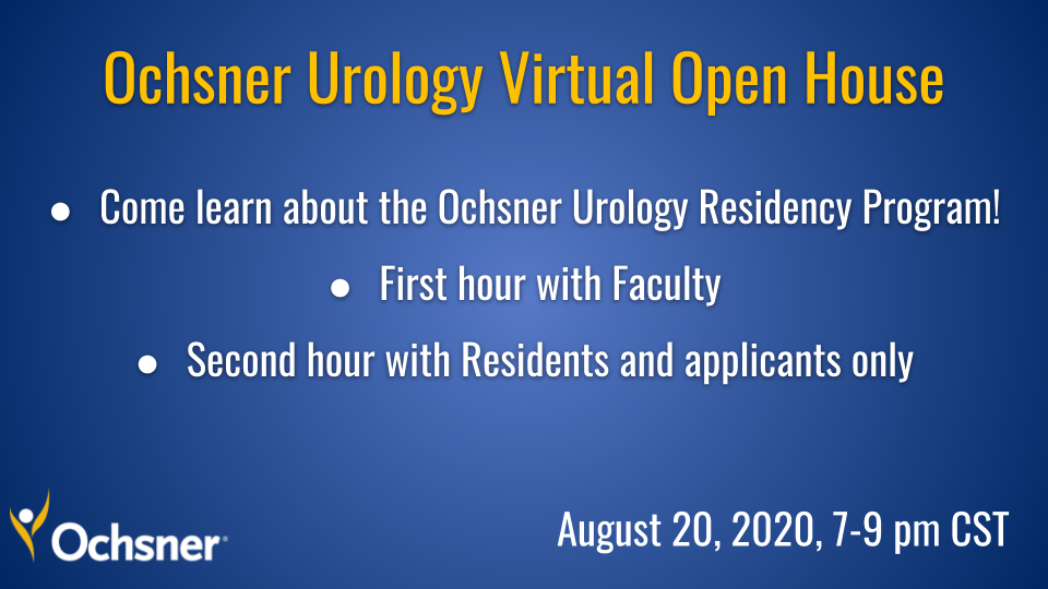 We are happy to announce our first Virtual Open House for #OchsnerUrology at <a href="/OchsnerHealth/">Ochsner Health</a>
Scheduled 8.20.20 7-9 CST. Please email 
Ochsnerurology1@gmail.com for zoom invitation link

<a href="/UroResidency/">UroResidency</a> <a href="/Uro_Res/">The Urology Applicant ⚕</a> <a href="/Uro_Stream/">UroStream</a> #UroSoMe #StreamTeam