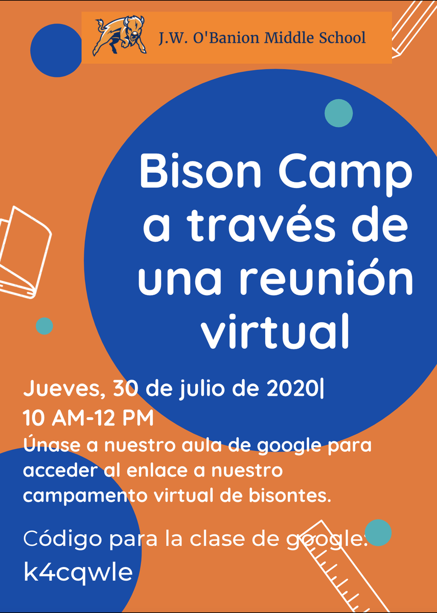 OBanion_Bisons's tweet photo. Este jueves 30 de julio, O'Banion será el anfitrión de nuestro primer campamento virtual de bisontes para familias de estudiantes entrantes de sexto grado. https://t.co/zKFkDjOBeC
