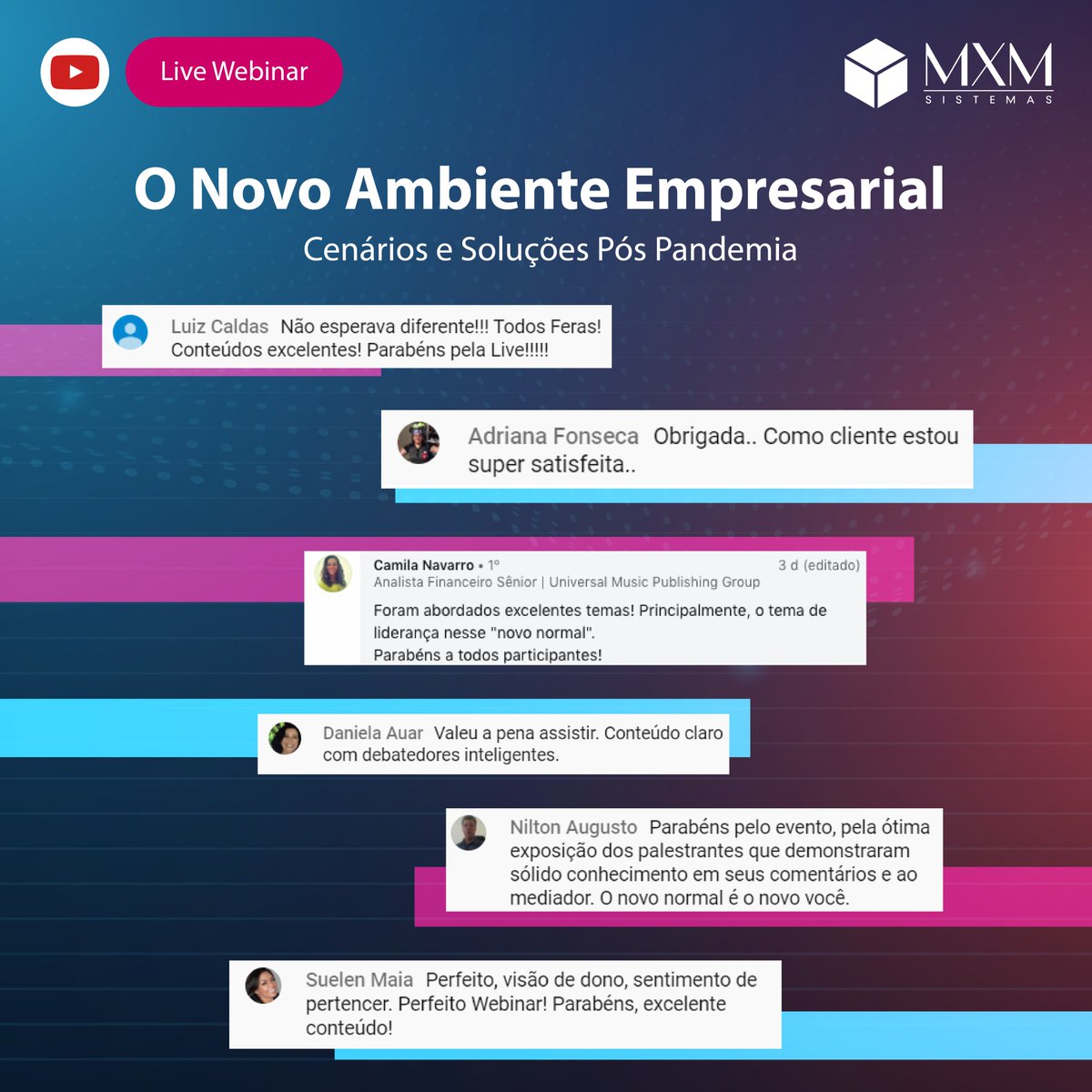MXMSistemas's tweet photo. O Webinar "O Novo Ambiente Empresarial" foi um sucesso! Na última quinta-feira os palestrantes Mauricio Felgueiras, Ana Claudia Freire e Carolina Ridolfi bateram um papo super interessante sobre as mudanças no ambiente corporativo pós-pandemia. Confira alguns feedbacks do evento: https://t.co/d3LiYBIGRV