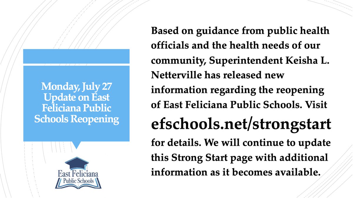 Based on guidance from public health officials and the health needs of our community, Superintendent @KeishaNettervi1 has released new information re: the reopening of <a href="/EastFelSchools/">East Feliciana Public Schools</a>. Visit efschools.net/strongstart for details. We will continue to update this Strong Start page.