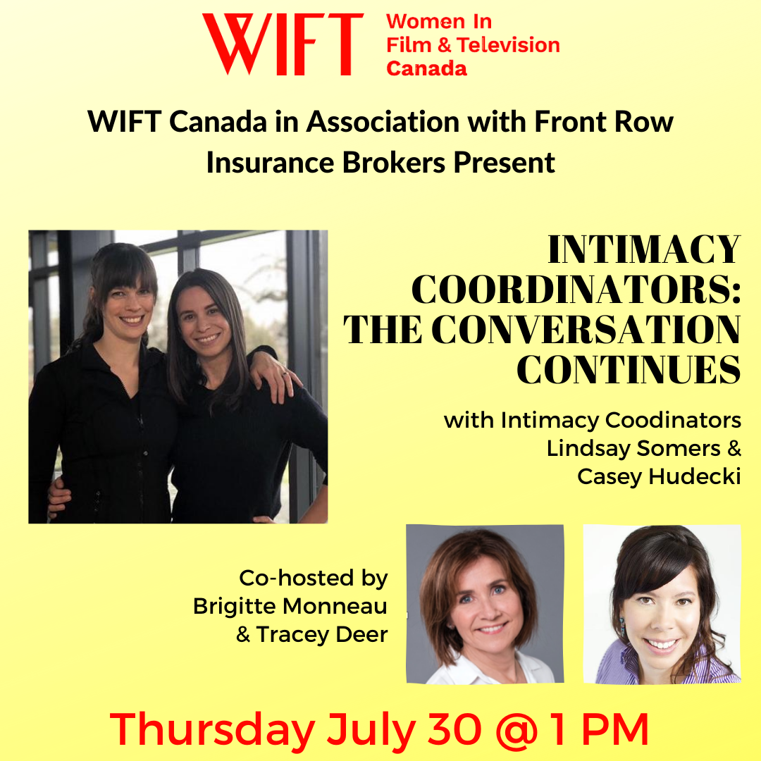 WIFT Canada with <a href="/WomenInView/">Women in View</a> and <a href="/FrontRowIns/">Front Row Insurance</a> presents the second in a series of conversations with intimacy coordinators <a href="/LindsaySomers11/">Lindsay Somers</a>  <a href="/CaseyHudecki/">Casey Hudecki</a> Register at ow.ly/SFL150AJuPx.