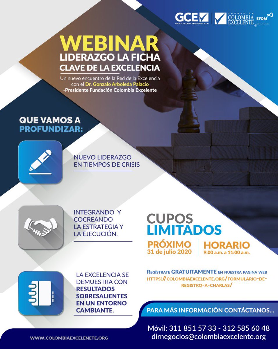 EFQM_Colombia's tweet photo. 🙌🏻 ¡Nuevo WEBINAR! Liderazgo, la ficha clave de la excelencia. Dirigido por el Dr. Gonzalo Arboleda Palacio - Presidente Fundación Colombia Excelente. 📌 Cupos limitados, más información 📞  311 851 77 33 - 312 585 60 48 o al correo electrónico: dirnegocios@colombiaexcelente.org https://t.co/4q4eEDvVvy