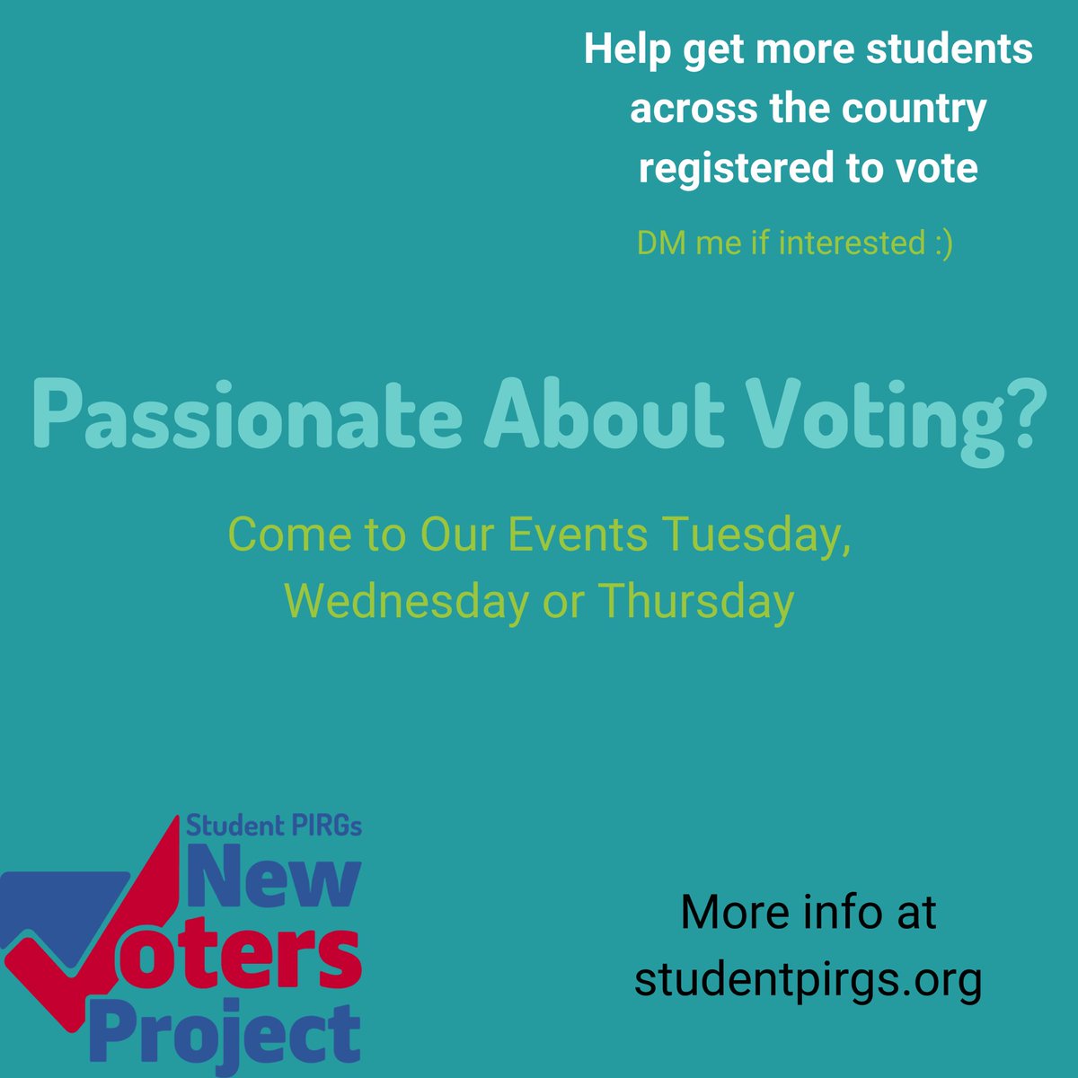 It’s the final week of the <a href="/StudentPIRGs/">Student PIRGs</a> summer internship! Join us this week to help mobilize the youth vote. We have events at 12 on Tuesday, 3 on Wednesday, and 2 on Thursday