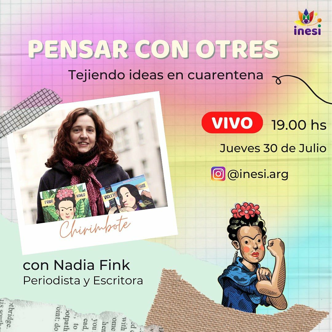 inesi_arg's tweet photo. 💜PENSAR CON OTRES💜 tejiendo ideas en cuarentena.
Este Jueves 30 de julio cerramos el mes conversando con Nadia Fink de @chirimbote.
➡️ 30 de Julio a las 19 horas, sumate a nuestro Instagram. Entrevista Dolores Covacevich
#Pensarconotres #infanciaslibres #INESI https://t.co/yp7XJjx1VC