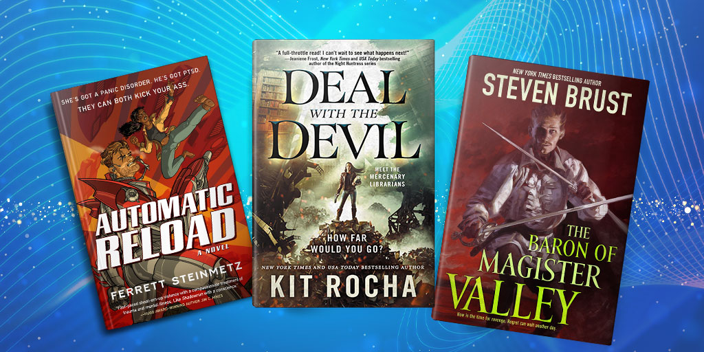 torbooks's tweet photo. It's Tuesday and that means...it's a #BOOKBIRTHDAY!!! 🥳 Join us in welcoming #DealWithTheDevil by @KitRocha, #AutomaticReload by @ferretthimself, and #TheBaronofMagisterValley by @StevenBrust to our shelves! Check out where you can snag these amazing new titles in this thread. https://t.co/3JW2O1y64n