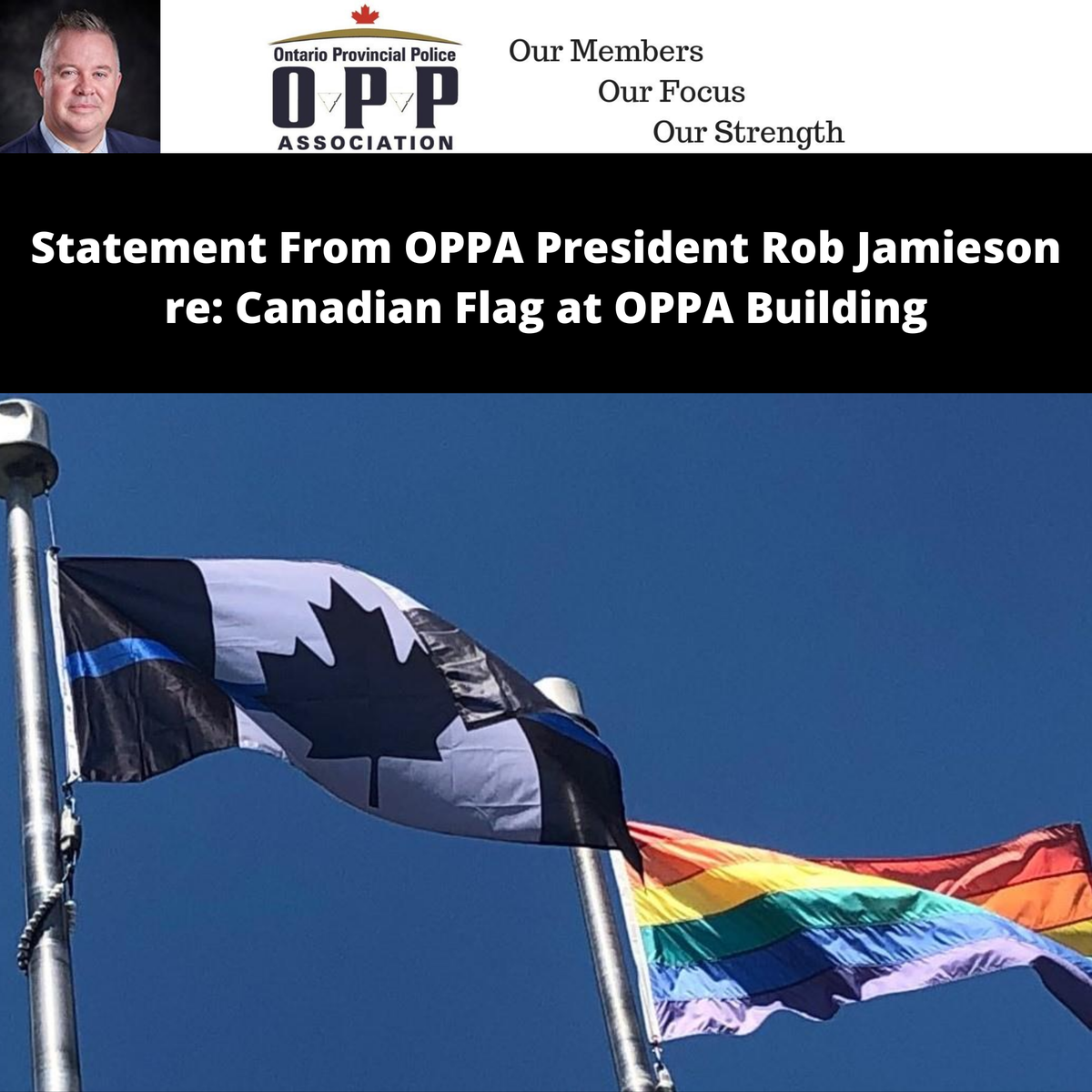 OPPAssociation's tweet photo. Statement from Ontario Provincial Police Association President Rob Jamieson and Board of Directors re: Canadian flag at OPPA Building in Barrie https://t.co/Mqmcwt59kq https://t.co/mAT6INKwsL