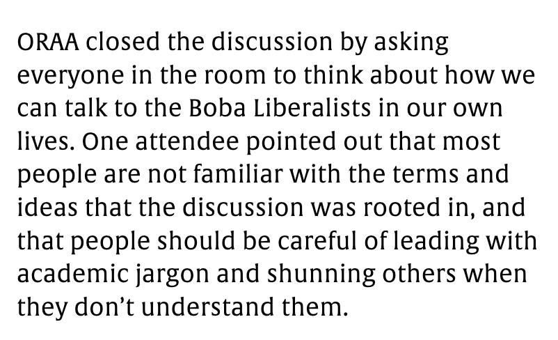 When they pitch these "how might we confront boba liberalists in our own lives?" prompts they make it seem like all that needs to be done is do the "dinner conversation with your unwoke parents" thing again.To attack liberalism is to be against capitalism-imperialism.