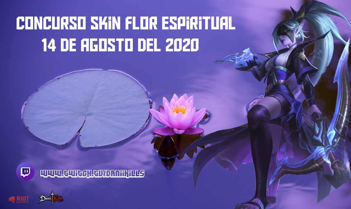 Danixblood's tweet photo. 🌸𝗦𝗢𝗥𝗧𝗘𝗢 𝗩𝗔𝗬𝗡𝗘 𝗙𝗟𝗢𝗥 𝗘𝗦𝗣𝗜𝗥𝗜𝗧𝗨𝗔𝗟🌸

Gracias a @lollatam tengo este sorteo especial. Incluye: Campeón+Skin+Chroma

Para participar:

◾Seguirme @DaniiKills
◾Like + RT a este tweet 🔁❤️
🕹️ LAN y LAS 

Los espero este 14 de agosto en mi stream

#LeaguePartner https://t.co/jA2AOtFrI7