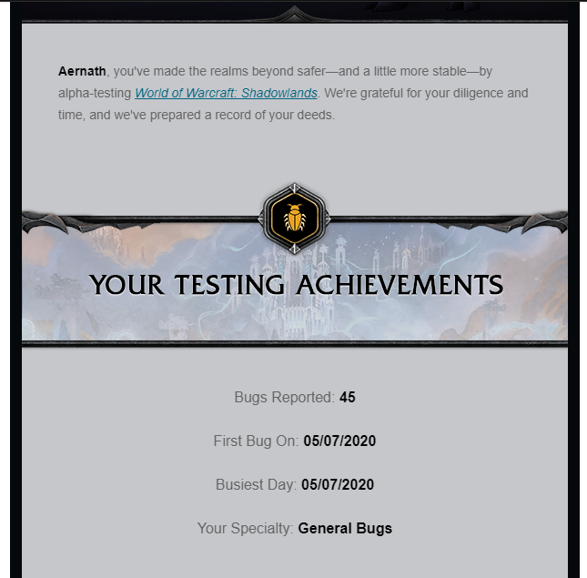 Aernath's tweet photo. Got this great and quite motivating email from @Blizzard_Ent for my Alpha-Testing! 

Maybe not the most impressive scores, but I tried my best as much as I could, thank you too for giving me this chance again! ^^

#WorldOfWarcraft #ShadowlandsAlpha https://t.co/cuNCWR1n5n