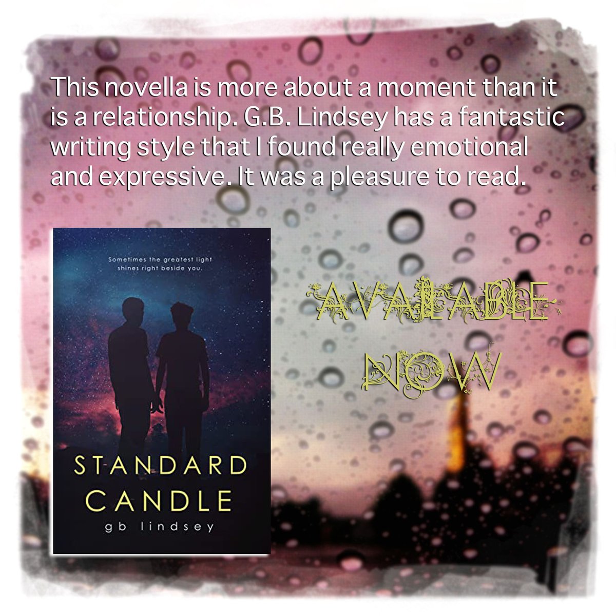 KinzieThings's tweet photo. #StandardCandle by @GBLindsey is out now! This is a beautiful novella! #QueerLit #LGBTQIAFiction #OutNow #Books https://t.co/KlDmLLJ2d1