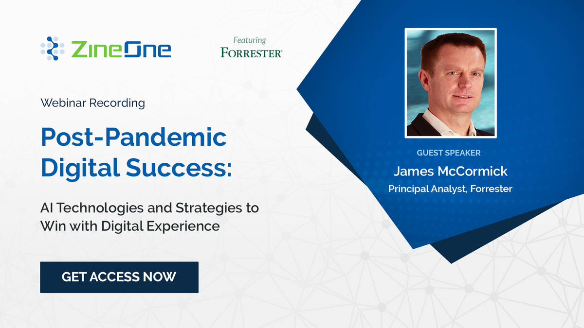 On-demand Webinar -- Post-Pandemic Digital Success is available now. Hear guest speaker <a href="/JFMcCormick/">James McCormick</a> of <a href="/forrester/">Forrester</a> on AI Technologies and Strategies to Win with Digital Experience. Get access now: bit.ly/2NbZo9C #aipowered #personalization #retail #restaurants #Banks