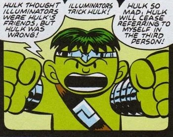 Hulk Speak. Come on we all know this we can all write the hulk very easily. In Fact Peter David in his runs would make jokes about it.