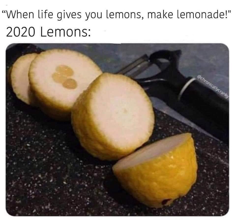 #2020worstyear #lemonade #Corona #coronavirus #COVID #covid19 #COVIDー19 #CoronaVirusitaly #covid19italy #COVID2019 #CoronaOutbreak #SARSCoV2 #CoronaPanik #Covid_19 #COVID2019italia #CONVID19 #CoronaVirusUpdate 
follow for more <a href="/memesofcorona/">Memesofcorona</a>