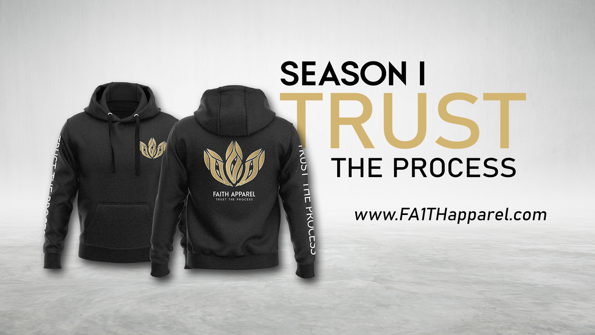 FA1THapparel's tweet photo. SEASON I Hoodie:
'TRUST The Process'

We've got one more item to add to 'Season I' on top of the hoodie, keep your eyes peeled for updates!

#HaveFaith https://t.co/dC9DzBFHQr
