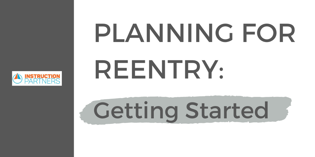 The first post in this blog series from <a href="/InstructUP/">Instruction Partners</a> features downloadable resources to help in planning for 2020-21, including a Reentry Framework, a Reflection Guide, and Key Considerations for Instructional Planning: bit.ly/396wVME #teacherchat #voicesofed