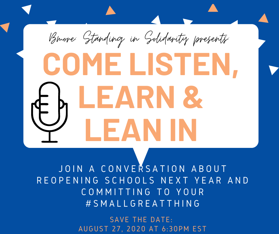 KaitlynnWelly1's tweet photo. What are YOU committing to doing differently when schools reopen? Save the date for our August event, and come ready to share the brilliance behind your #smallgreatthing @BmoreStandsUp https://t.co/XfknqKEaoi
