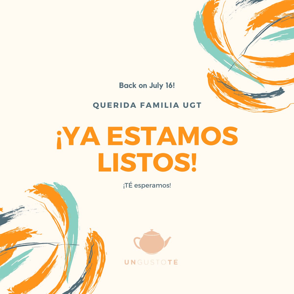 1GustoTe's tweet photo. Querida familia UGT:

Gracias por la espera, queríamos asegurarnos de tener todo listo para ti.
 
Te esperamos a partir de mañana, 16 DE JULIO.

¡SERÁ UN GUSTOTE! https://t.co/HETuQrveqL