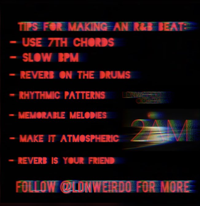 LdnWeirdo's tweet photo. Tips for making an R&B beat ‼️ #ldnweirdo #beatstars #beatmaker #beatsforsale #Producer #rapper #weirdogang #rap #music #freestyle #hiphop #wavy #beat #beats #HowTo #Tutorial #RnB #RnBTypeBeat #TypeBeat #Wavy #WavyBeat #Drake Check @LdnWeirdo out on Instagram for more 🔥‼️ https://t.co/zkDrDJbctc