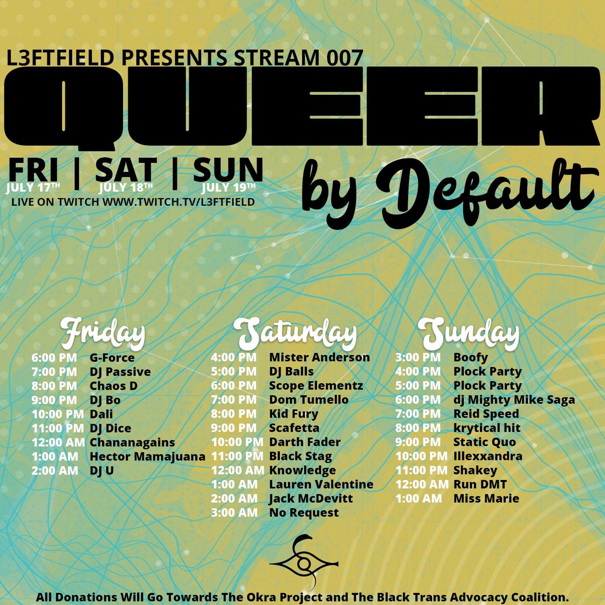 Tune in this weekend for a great free live stream charity event hosted by L3ftfield supporting The Okra Project and The Black Trans Advocacy Coalition :) I'll be throwing down a techno set on Saturday at midnight!

Info: facebook.com/events/2409416…
Stream: twitch.tv/l3ftfield