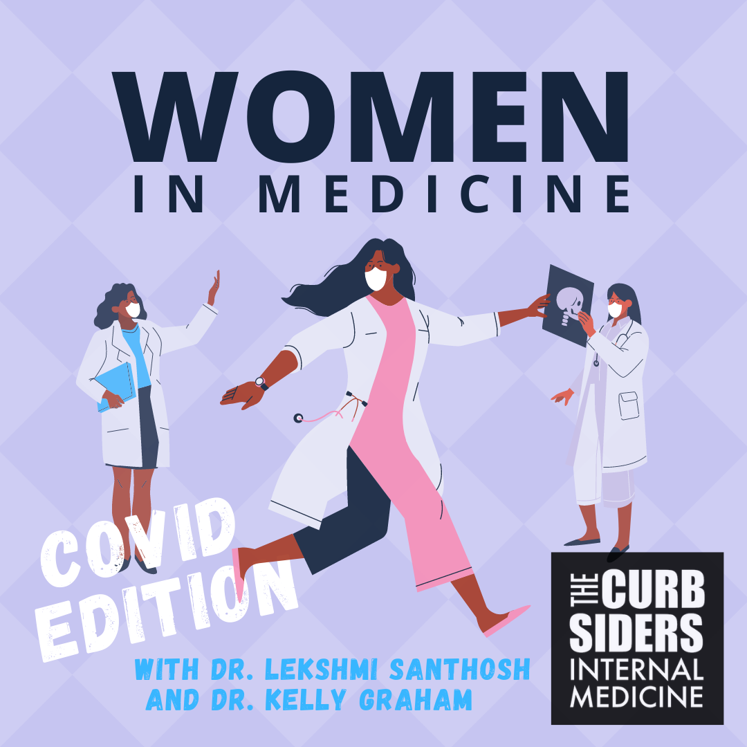 thecurbsiders's tweet photo. POWERFUL ep: #COVID19's impact on #WomeninMedicine. What if hippocratic oath was written by women? Can we promote gender equity in a 2nd wave? @LekshmiMD, @KellyGrahamMD, @LeahJWitt, @ShreyaTrivediMD, @justinberk, #medtwitter
https://t.co/CLX0LJA4Ex - https://t.co/iBQizeqcEz https://t.co/W0G2lIPVav