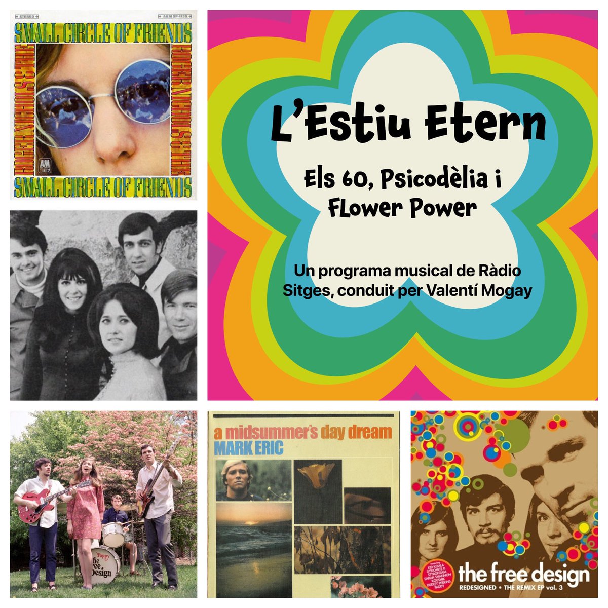 RadioSitges's tweet photo. #thefreedesign #rogernichols #markeric etc si aquests noms no et sonen de res, escolta L’Estiu Etern aquesta nit, a les 23h i descobriràs discs de culte dels #60s #flowerpower #sunshinepop #music #psicodelia https://t.co/o03ni9D8yj