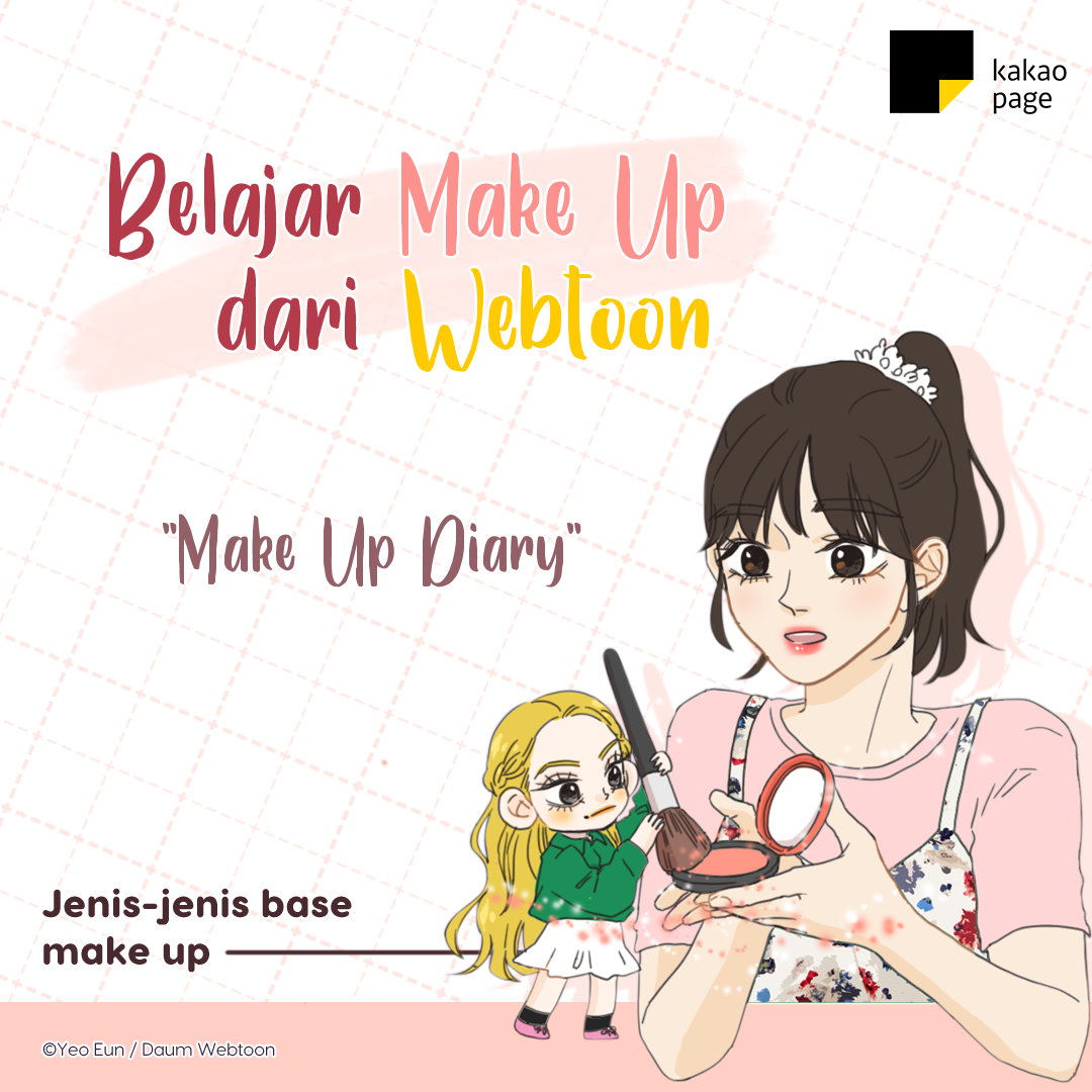 kakaopageindo's tweet photo. Mau glowing seperti artis korea? Ini dia nih Marina dari webtoon ‘Makeup Diary” bakal ngajarin kamu cara make up!! Kuy, disimak yaa~

#kakaopage #kakaopageindo #webtoon #manhwa #komik #temukankisahcintamu #makeup #learnfromwebtoon #makeupdiary https://t.co/6nlE5Odzoj