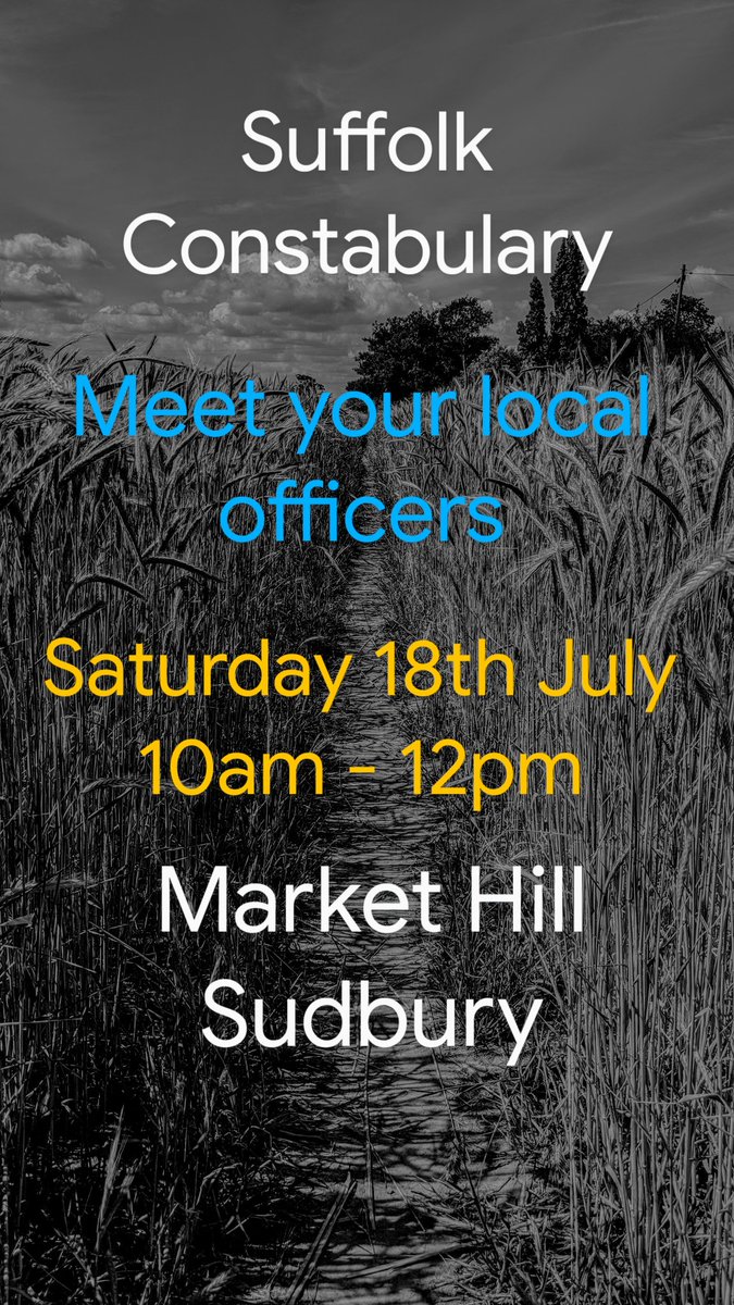 PoliceSudbury's tweet image. We'll be holding one of our 'pop up' engagements this Saturday 18th July. 10am-12pm at #MarketHill #Sudbury. Feel free to ask questions/highlight issues (at social distance of course)👮🏼‍♂️#3307