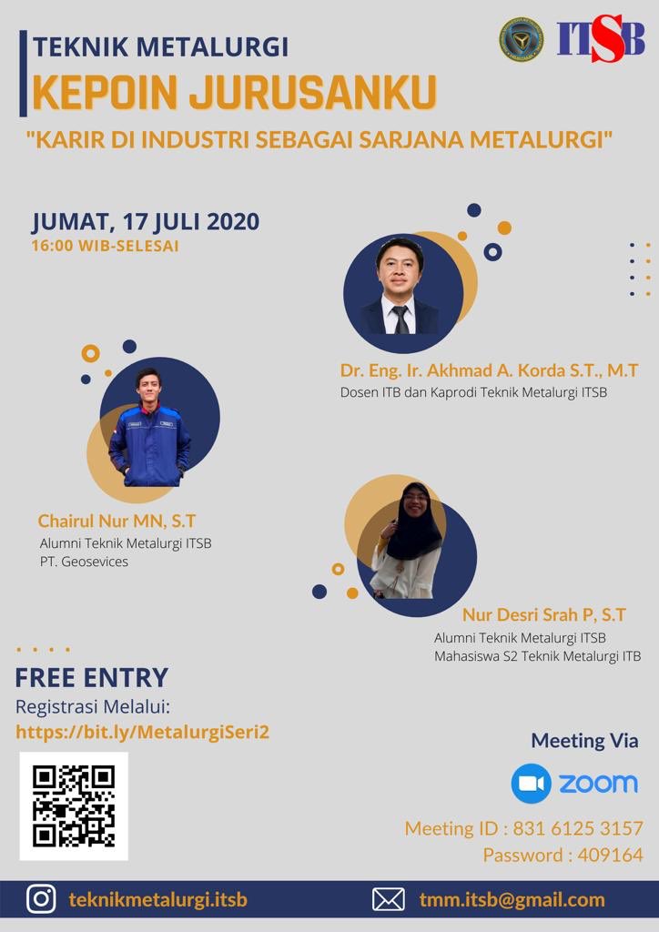 KEPOIN JURUSANKU!

 Jumat , 17 Juli 2020
⏰ 16.00 - Selesai 
Meeting Zoom ID : 831 6125 3157
Password : 409164

#TeknikMetalurgiITSB 
#SalamMetal
#SalamITSB