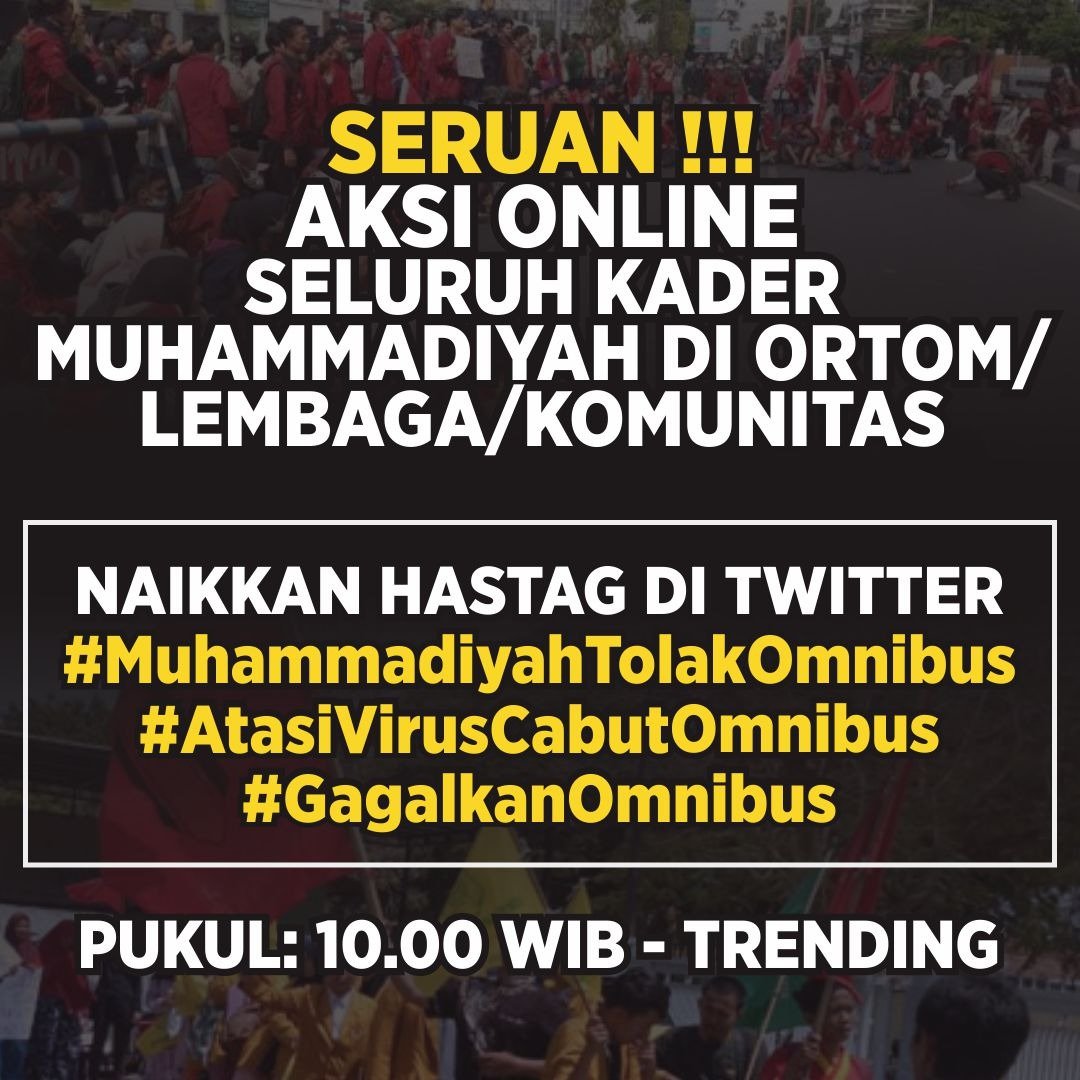 hasbiy_ma's tweet photo. Muhammadiyah bersatu gagalkan Pengesahan RUU Omnibus Law, Tolak Regulasi yang menguntungkan segelintir investor.

 #MuhammadiyahTolakOmnibus #AtasiVirusCabutOmnibus #GagalkanOmnibusLaw https://t.co/fglHYAVuct