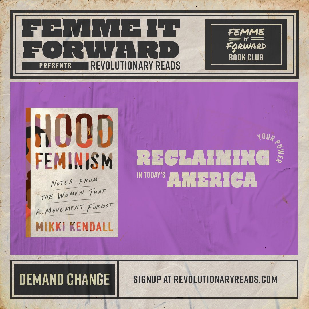 July is here! Join us as we dive into “Hood Feminism” by @Karnythia to discuss the intersectionality of being both Black AND a woman in today’s America.

Stay tuned for our July meeting announcement! #HoodFeminism #RevolutionaryReads #MikkiKendall