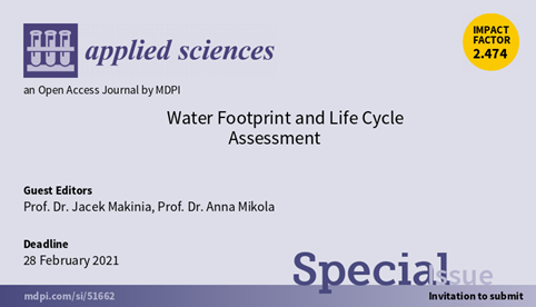 Applsci's tweet photo. #SpecialIssue Water Footprint and Life Cycle Assessment
https://t.co/CMuZRMR05V
Guest Editors: Prof. Dr. Jacek Makinia and Prof. Dr. Anna Mikola
Submission deadline: 28 February 2021
#wastewater #treatment #pollutants #waterfootprint #nutrientremoval https://t.co/QLTR87Tecq
